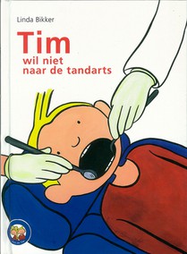 Tim wil niet naar de tandarts