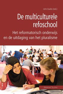 De multiculturele refoschool voorzijde