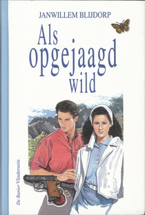 Als opgejaagd wild voorzijde