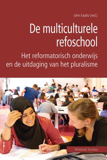 De multiculturele refoschool voorzijde