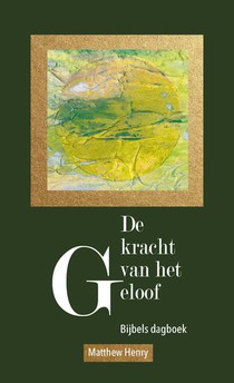 De kracht van het geloof voorzijde