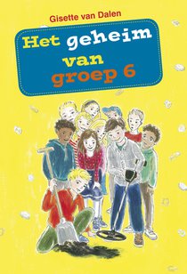 Het geheim van groep 6 voorzijde