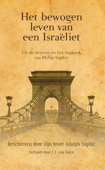Het bewogen leven van een Israëliet