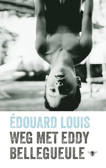 Weg met Eddy Bellegueule