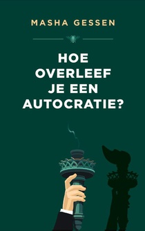 Hoe overleef je een autocratie? voorzijde