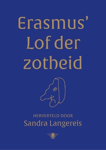 Erasmus' Lof der Zotheid voorzijde