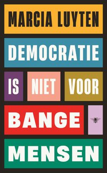 Democratie is niet voor bange mensen voorzijde