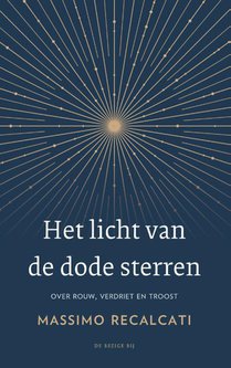 Het licht van de dode sterren