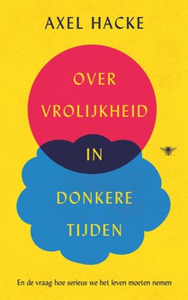 Over vrolijkheid in donkere tijden voorzijde