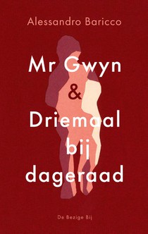 Mr Gwyn en Driemaal bij dageraad