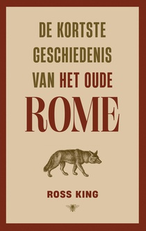 De kortste geschiedenis van het oude Rome