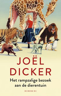 Het rampzalige bezoek aan de dierentuin