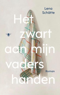 Het zwart aan mijn vaders handen