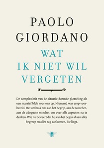 Wat ik niet wil vergeten