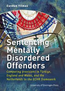 Sentencing Mentally Disordered Offenders