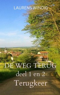 DE WEG TERUG deel 1 en 2 voorzijde