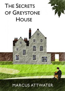 The Secrets of Greystone House voorzijde