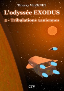 L'odyssée Exodus - Tome 2
