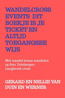 Wandelcross events dit boekje is je ticket en altijd toegangsbewijs