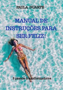 Manual de instruções para ser feliz! voorzijde