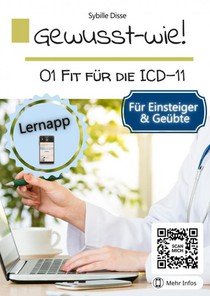 Ge wusst-wie Band 01: Fit für die ICD-11 Klassifikation