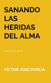 Sanando las heridas del alma