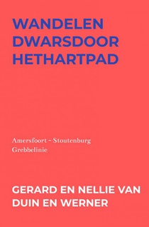 Wandelen dwarsdoorhethartpad