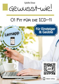 Ge wusst-wie Band 01: Fit für die ICD-11 Klassifikation