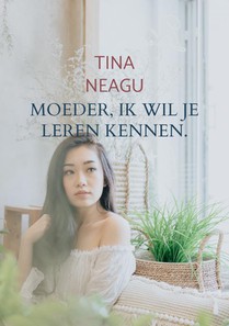 Moeder, ik wil je leren kennen.