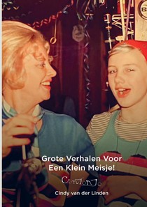 Grote Verhalen Voor Een Klein Meisje!