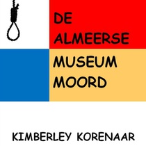 De Almeerse Museum Moord voorzijde