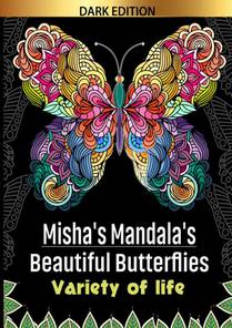 Misha's mandala's: Beautifull butterflies Variety of life