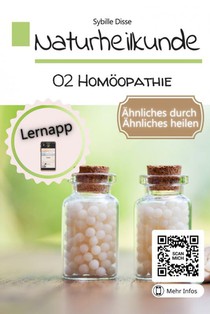 Naturheilkunde Band 02: Homöopathie