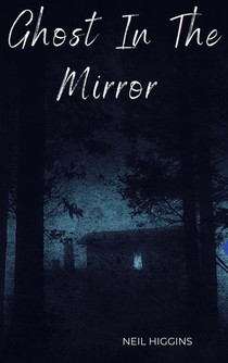 Ghost In The Mirror