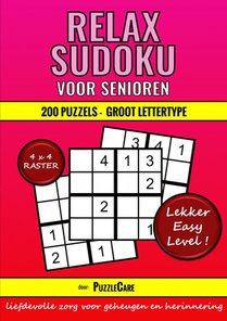 Sudoku Relax voor Senioren 4x4 Raster - 200 Puzzels Groot Lettertype - Lekker Easy Level! voorzijde