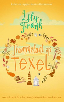 Trammelant op Texel voorzijde