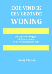 Hoe vind ik een gezonde woning