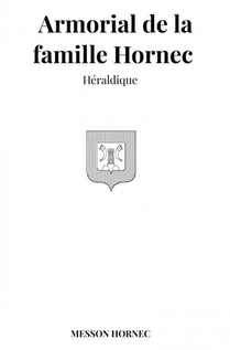Armorial de la famille Hornec