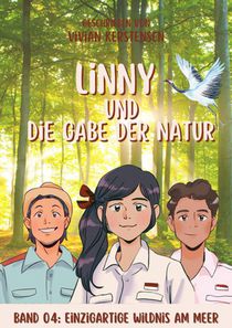 Linny-Reihe Band 04: Linny und die Gabe der Natur