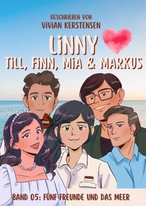 : Linny, Till, Finn, Mia & Markus