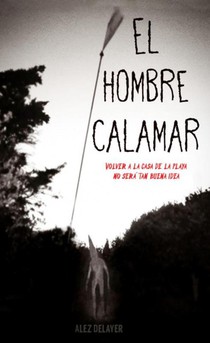 El hombre calamar