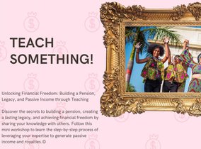 Teach something!