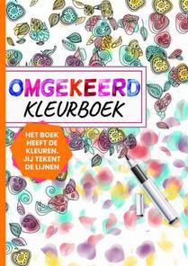 Omgekeerd Kleurboek - Het Boek Heeft de Kleuren, Jij Tekent de Lijnen