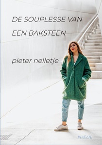 DE SOUPLESSE VAN EEN BAKSTEEN