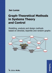 Graph-Theoretical Methods in Systems Theory and Control