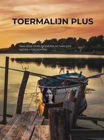 TOERMALIJN + OORLOGSVERSLAG