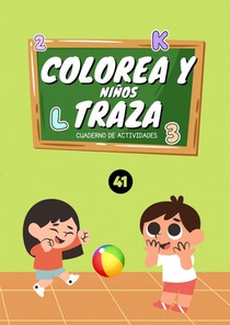 Colorea y traza-niños