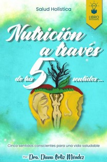 NUTRICION A TRAVES DE TUS 5 SENTIDOS voorzijde