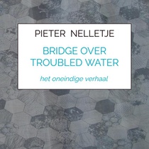 BRIDGE OVER TROUBLED WATER