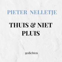 THUIS & NIET PLUIS